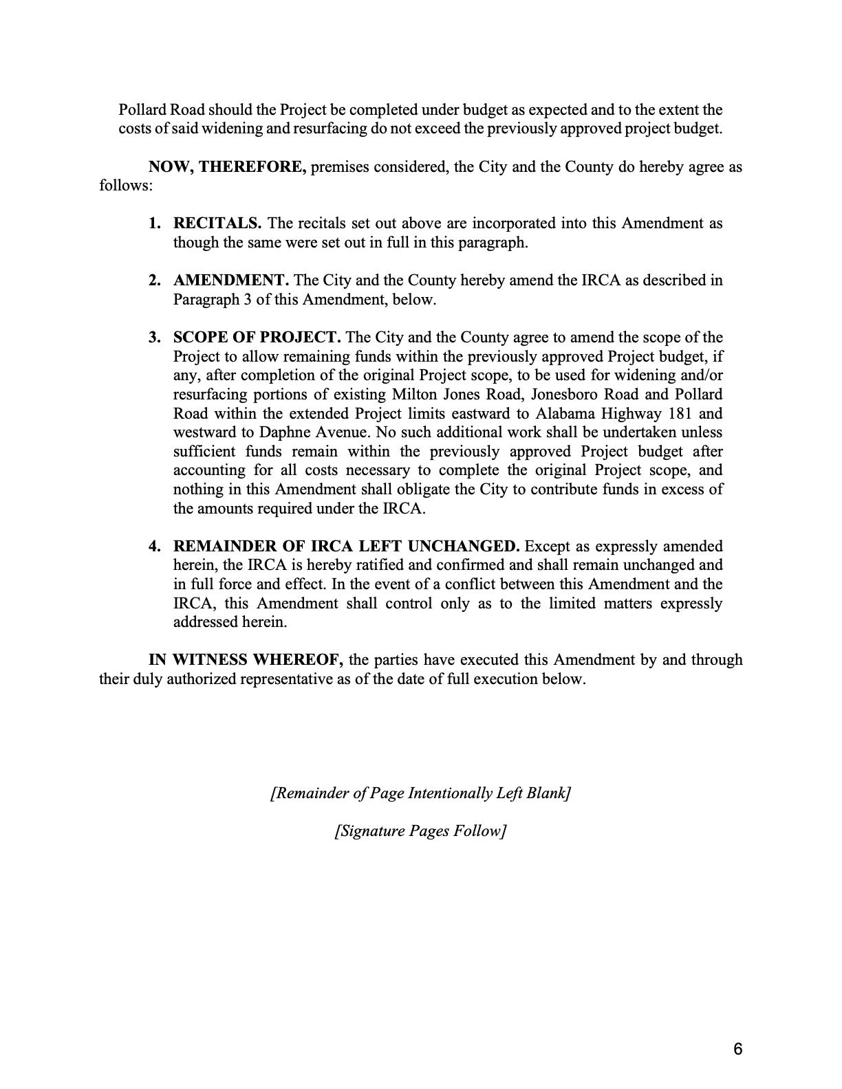 IRCA amendment terms redirecting project savings to widen Milton Jones, Jonesboro and Pollard roads